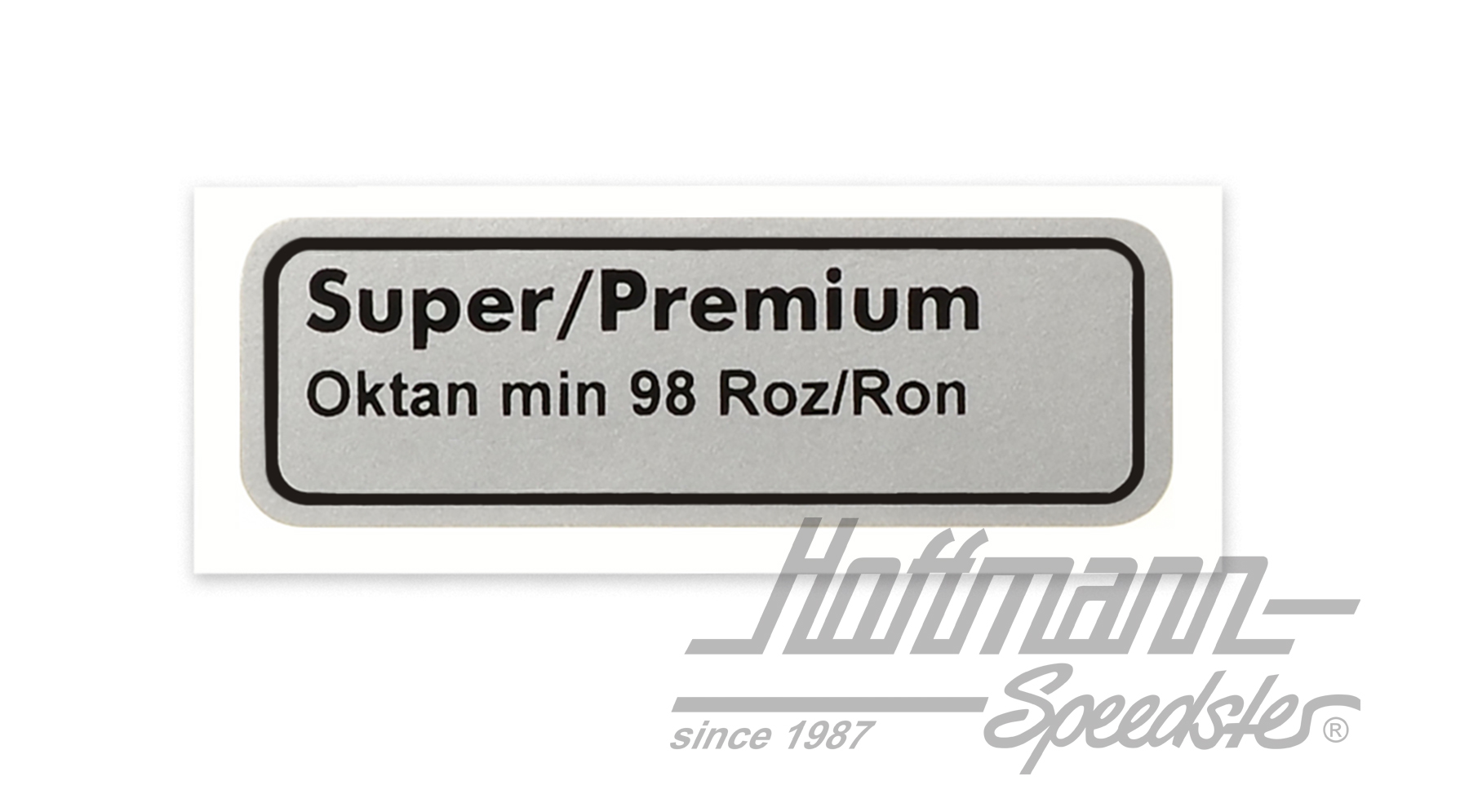 Autocollant "Super/Premium Oktan min 98" | 251 010 013 R | 021-0199-82