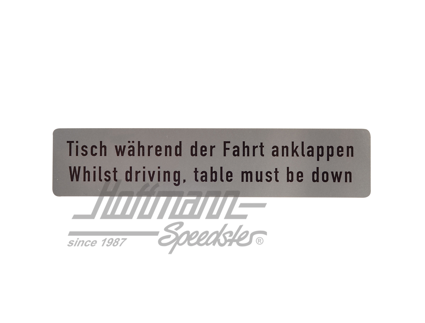 Autocollant ""Whilst driving, table must be down" |  | 021-0198-60